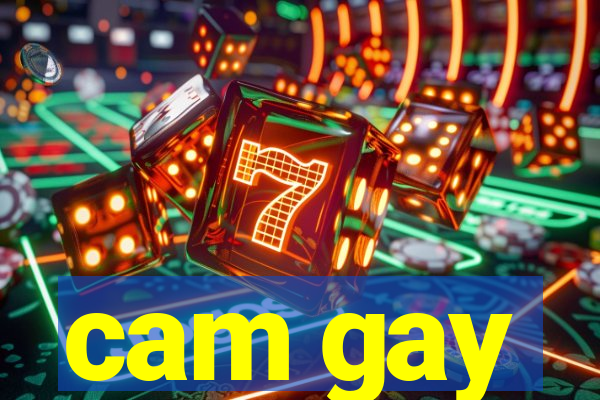 cam gay